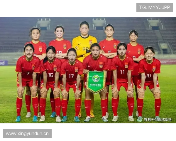 聚焦中国女足赛程全解析关键对手与晋级形势前瞻时间节点与备战看点